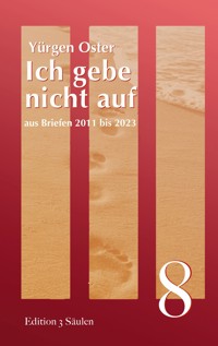 Ich gebe nicht auf - Yürgen Oster - E-Book