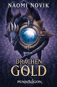 Drachengold - Naomi Novik - E-Book