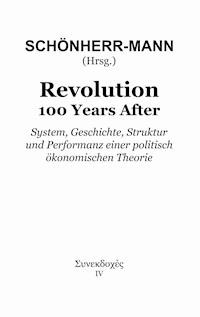 Revolution 100 Years After - Anil Jain - E-Book