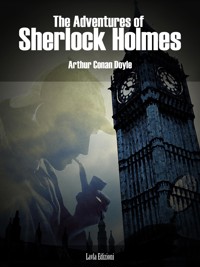 The Adventures of Sherlock Holmes - Arthur Conan Doyle - E-Book