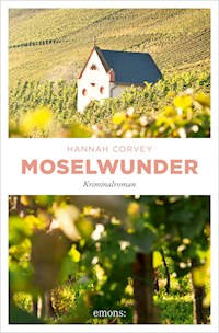 Moselwunder - Hannah Corvey - E-Book