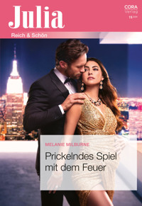 Prickelndes Spiel mit dem Feuer - Melanie Milburne - E-Book