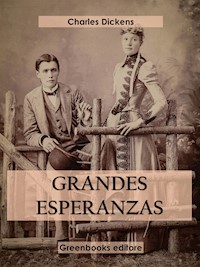 Grandes esperanzas - Charles Dickens - E-Book