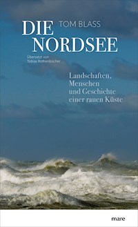 Die Nordsee - Tom Blass - E-Book