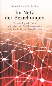 Im Netz der Beziehungen - Alexander von Schlieffen - E-Book