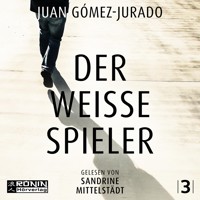Der weiße Spieler - Antonia Scott, Band 3 (ungekürzt) - Juan Gómez-Jurado - Hörbuch