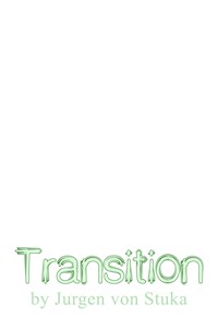 Transition - Jurgen von Stuka - E-Book