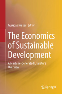 The Economics of Sustainable Development -  - E-Book