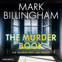 The Murder Book – Die Handschrift des Bösen - Mark Billingham - Hörbuch