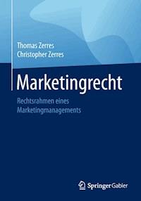 Marketingrecht - Thomas Zerres - E-Book