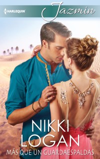 Más que un guardaespaldas - Nikki Logan - E-Book