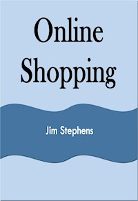 Online Shopping - Jim Stephens - E-Book