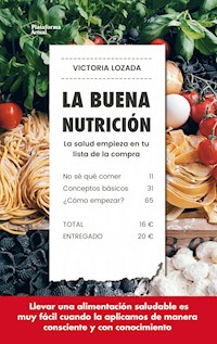 La buena nutrición - Victoria Lozada - E-Book
