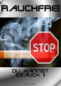 Rauchfrei - Stan Lougani - E-Book