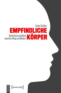 Empfindliche Körper - Stefan Dreßke - kostenlos E-Book