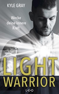 Light Warrior - Kyle Gray - E-Book