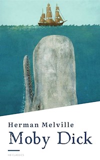 Moby Dick - Herman Melville. - E-Book + Hörbuch