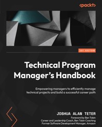 Technical Program Manager's Handbook - Joshua Alan Teter - E-Book