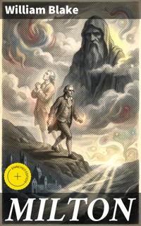 MILTON - William Blake - E-Book