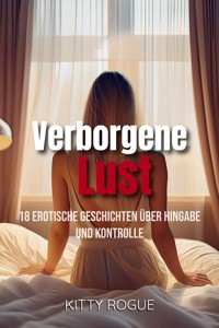 Verborgene Lust - Kitty Rogue - E-Book