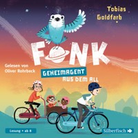 Fonk 1: Geheimagent aus dem All - Tobias Goldfarb - Hörbuch