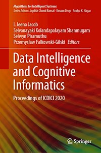 Data Intelligence and Cognitive Informatics -  - E-Book