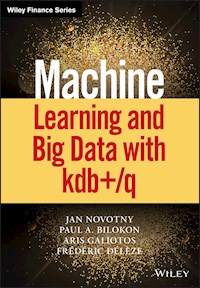 Machine Learning and Big Data with kdb+/q - Jan Novotny - E-Book