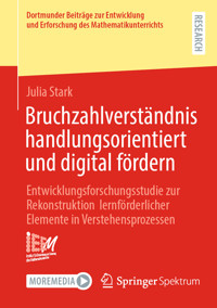 Bruchzahlverständnis handlungsorientiert und digital fördern - Julia Stark - E-Book