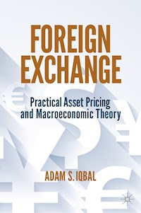 Foreign Exchange - Adam S. Iqbal - E-Book
