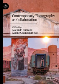 Contemporary Photography as Collaboration -  - E-Book