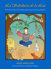 La sabiduría de la luz - Hajjah Amina Adil - E-Book