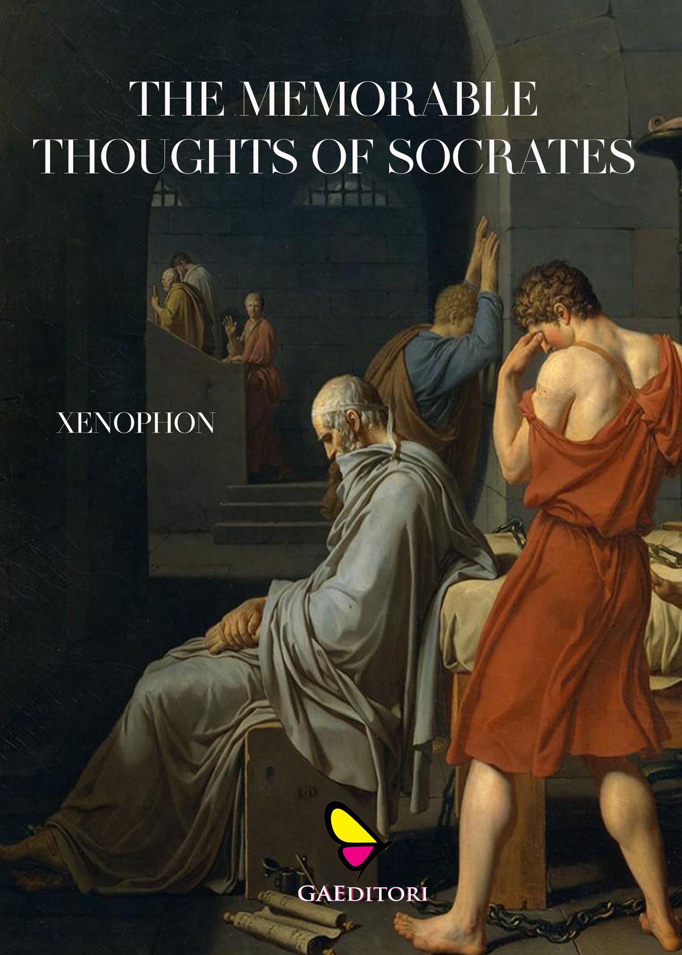 The Memorable Thoughts of Socrates - Xenophon - E-Book