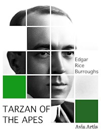 Tarzan of the Apes - Edgar Rice Burroughs - E-Book