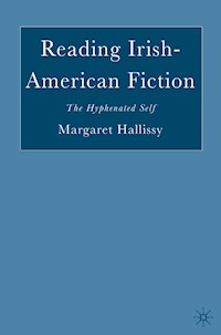 Reading Irish-American Fiction - M. Hallissy - E-Book