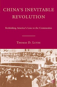 China’s Inevitable Revolution - T. Lutze - E-Book