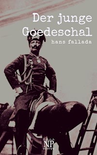 Der junge Goedeschal - Hans Fallada - E-Book