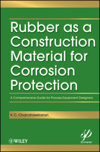 Rubber as a Construction Material for Corrosion Protection - V. C. Chandrasekaran - E-Book