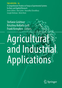 Agricultural and Industrial Applications - - E-Book