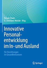 Innovative Personalentwicklung im In- und Ausland - - E-Book