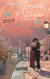 Idilio en Venecia - Lucy Gordon - E-Book