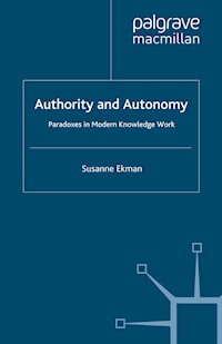 Authority and Autonomy - Susanne Ekman - E-Book