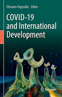 COVID-19 and International Development -  - E-Book