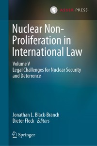Nuclear Non-Proliferation in International Law - Volume V - - E-Book