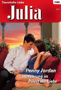 Verführung im Palast der Liebe - Penny Jordan - E-Book
