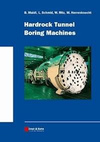 Hardrock Tunnel Boring Machines - Bernhard Maidl - E-Book