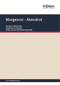 Morgenrot - Abendrot - Arndt Bause - E-Book