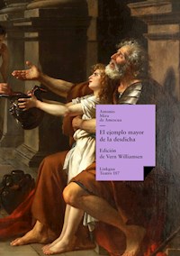 El ejemplo mayor de la desdicha - Antonio Mira de Amescua - E-Book