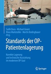 Standards der OP-Patientenlagerung -  - E-Book