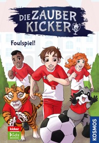 Die Zauberkicker, 4, Foulspiel! - Fabian Lenk - E-Book