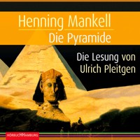 Die Pyramide (Ein Kurt-Wallander-Krimi) - Henning Mankell - Hörbuch